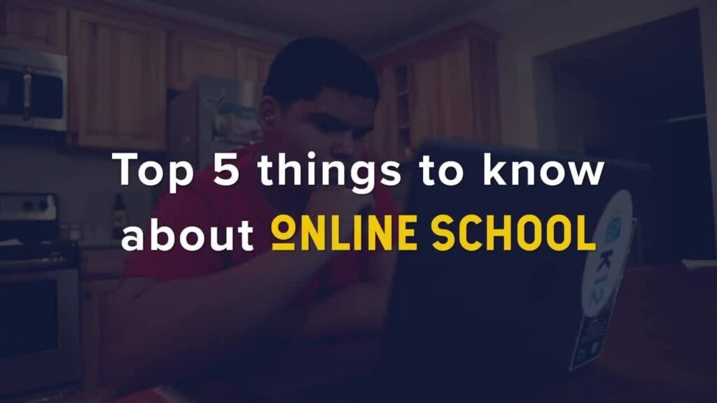 Top 5 Things to Know About Online School